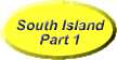 South Island - Part 1